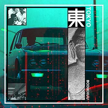 Bodikhuu / Tokyo （LP） - 金沢の音楽のお店Lykkelig－リュケリ－
