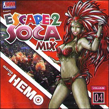 Escape 2 Soca Mix Volume 4 / Selected By Hemo （国内盤Mix CD・セールCD） -  金沢の音楽のお店Lykkelig－リュケリ－