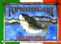 Top Water Game LAKE BACCARAC