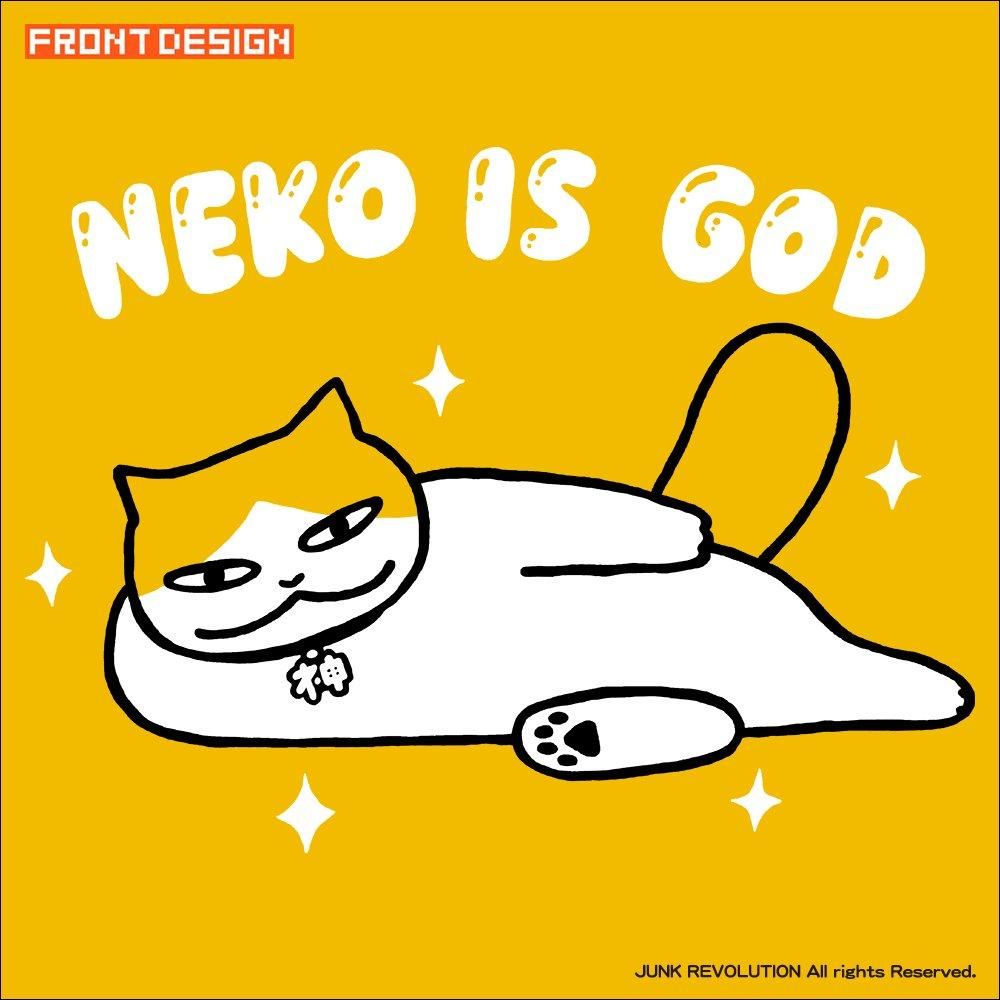 キテレツグッズ NEKO IS GOD／キテレツTシャツ 悪意1000％