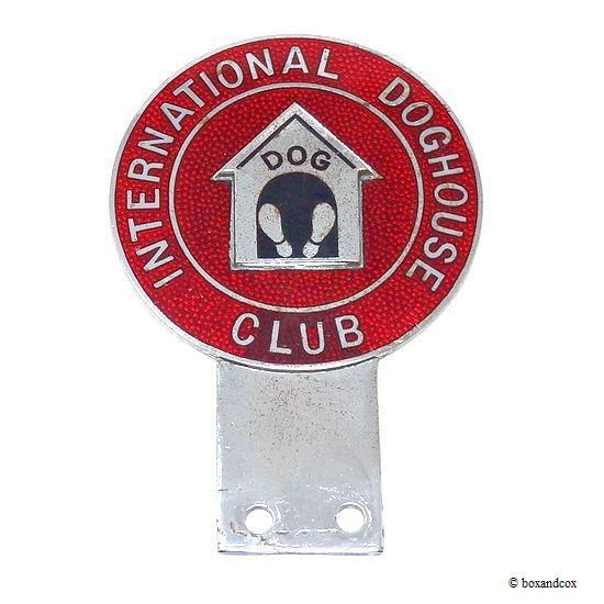 1960's ORIGINAL INTERNATIONAL DOGHOUSE CLUB BADGE/ドッグハウス