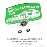 1950-60's THE BRITISH CARAVANNERS CLUB/CAMPING CLUB OF GREAT BRITAIN Хå J.R.GAUNT