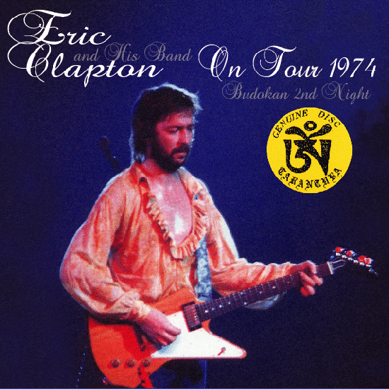 TARANTURA/ERIC CLAPTON/ON TOUR 1974/2CD, PAPER SLEEVE - CD museum Pb