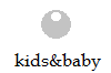 kids&baby