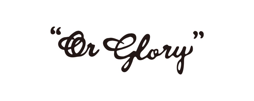 OR GLORY ONLINE STORE