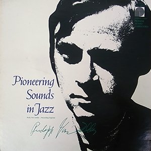 Pioneering Sounds In Jazz