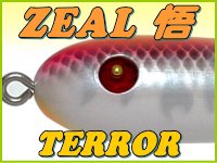 ZEAL悟・TERROR