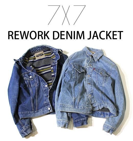 REWORK DENIM JACKET（リワークデニムジャケット） - seven by seven