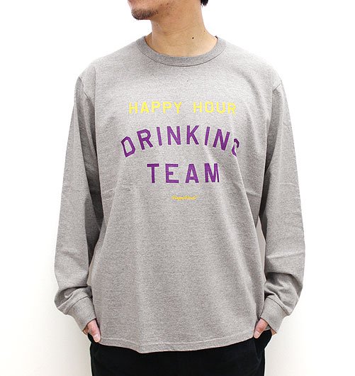 HAPPY HOUR DRINKING TEAM LS shirt（ハッピーアワードリンキング