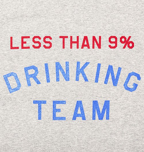 LESS THAN 9% DRINKING TEAM LS shirt（レスザン9パーセントドリン
