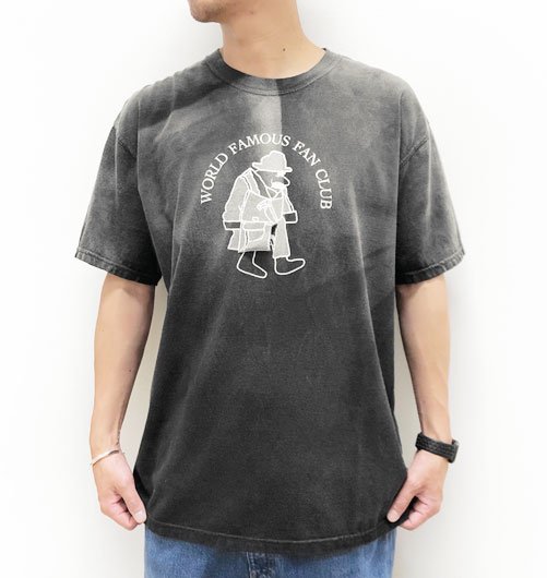 WORLD FAMOUS FAN CLUB TEE（ワールドフェイマスファンクラブ