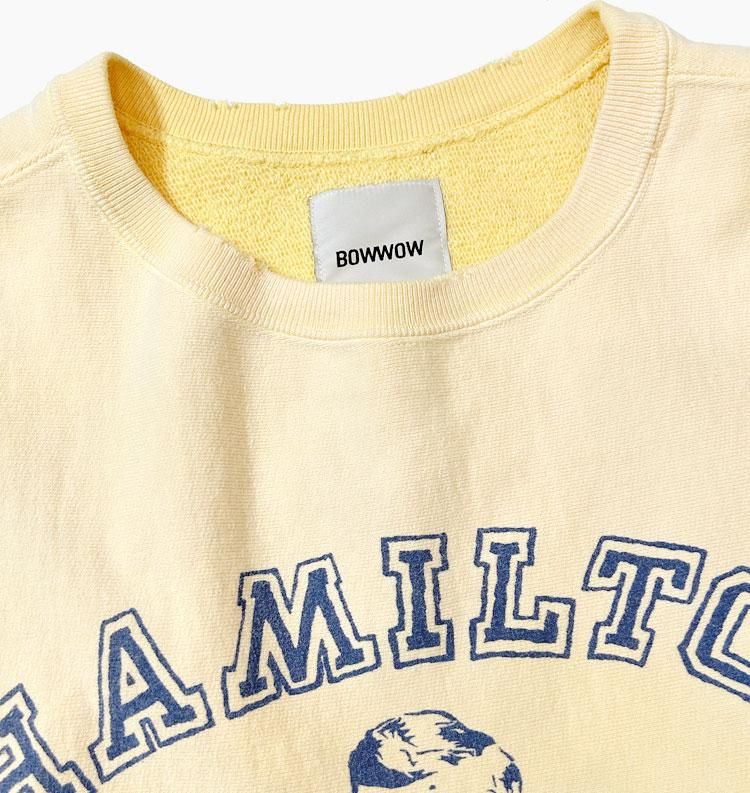 HAMILTON SWEATSHIRT（ハミルトンスウェットシャツ） - BOW WOW