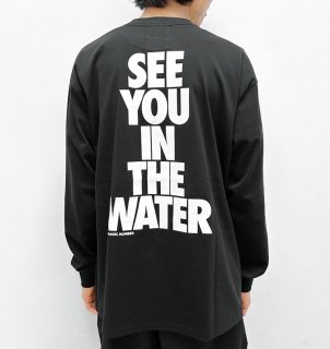 SEE YOU IN THE WATER L/S T-SHIRT（シーユーインザウォーターロングスリーブTシャツ）／MAGIC NUMBER（マジックナンバー）