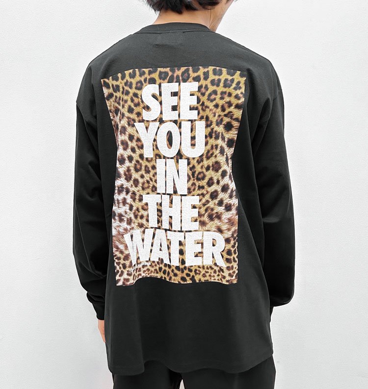 SEE YOU IN THE WATER LEOPARD L/S T-SHIRT（シーユーインザウォーター