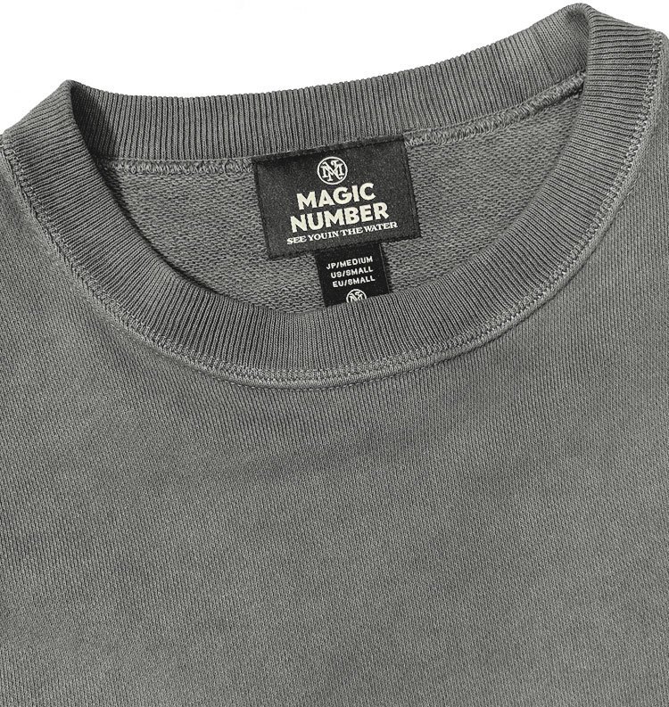 SEE YOU IN THE WATER PIGMENT CREW SWEAT（シーユーインザウォーターピグメントクルースウェット） - MAGIC  NUMBER（マジックナンバー）