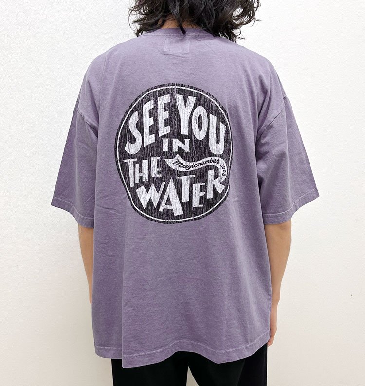 SEE YOU IN THE WATER XV US COTTON T-SHIRT - MAGIC NUMBER（マジックナンバー）