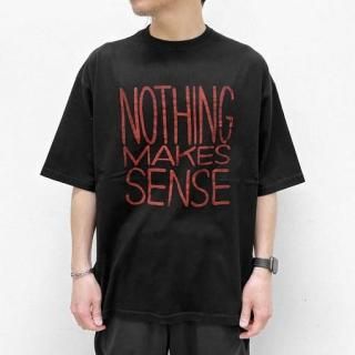 AN356<br>NOTHING MAKES SENSE PRINTED S/S T-S<br>ANACHRONORMʥʥΡ