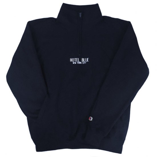 Hotel Blue NYC ホテルブルー CHAMPION QUARTER ZIP NAVY