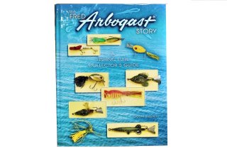 FRED ARBOGAST Fishing Lure Collector's Guide