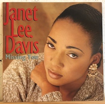 Janet Lee Davis / Missing You