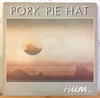 Pork Pie Hat / Hum...