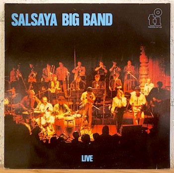 Salsaya Big Band / Live