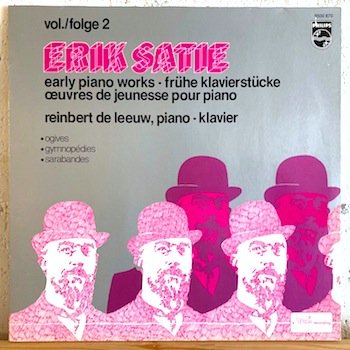 Erik Satie / Early Piano Works Vol. 2