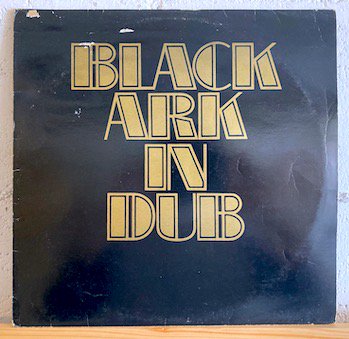 Black Ark Players / Black Ark In Dub