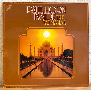 Paul Horn / Inside The Taj Mahal