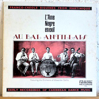 Various /  Au Bal Antillais - Franco-Creole Biguines From Martinique