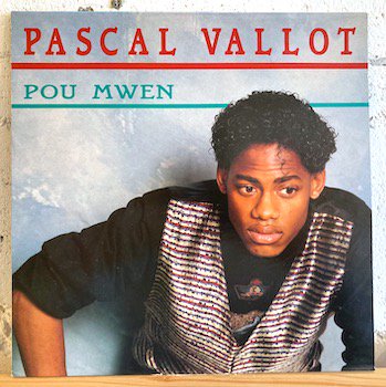 Pascal Vallot / Pou Mwen
