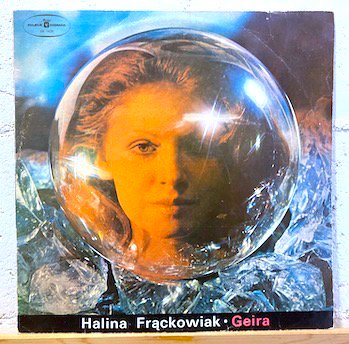 Halina Frąckowiak / Geira