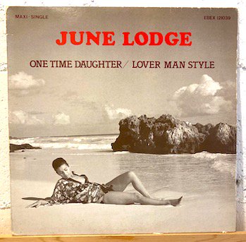 June Lodge / One Time Daughter , Lover Man Style  12