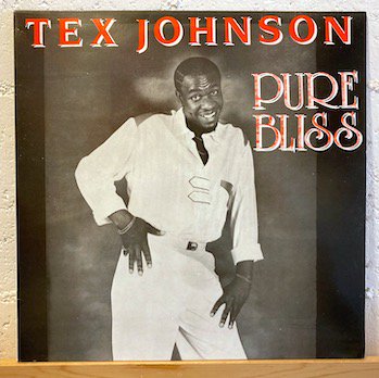 Tex Johnson /  Pure Bliss