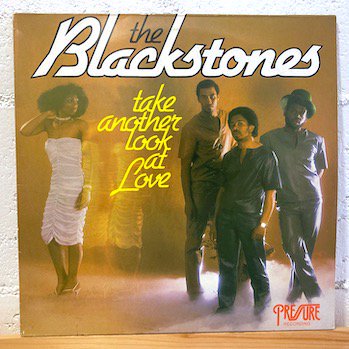 The Blackstones / Take Another Look At Love