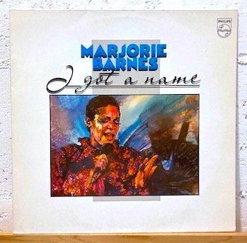 Marjorie Barnes / I Got A Name