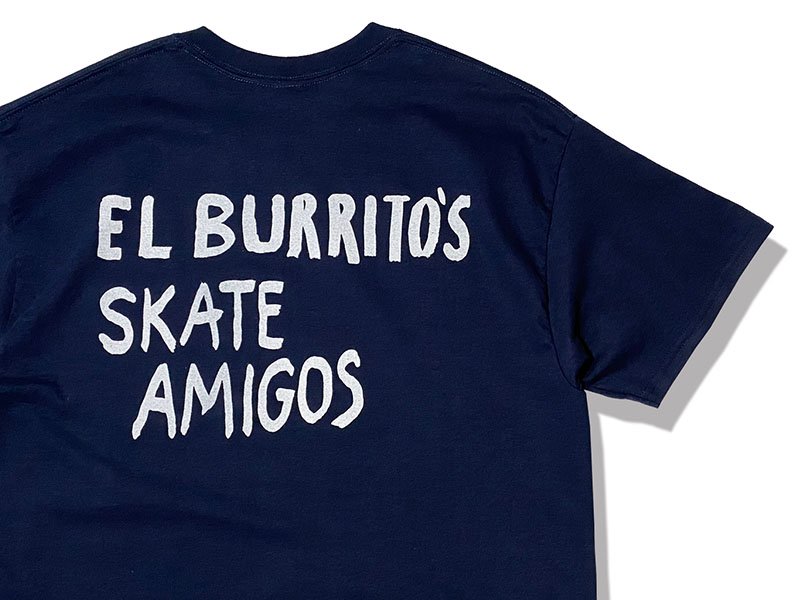 RESTAURANT EL BURRITO'S SKATE AMIGOS エルブリトス 竹村卓 笹川憲一