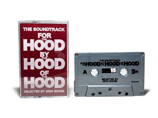 THE SOUNDTRACK FOR THE HOOD BY THE HOOD OF THE HOOD CASSETTE TAPE/ SELECTED BY GRIN GOOSE