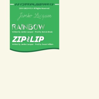 RAINBOW / ZIPtheLIP ［7