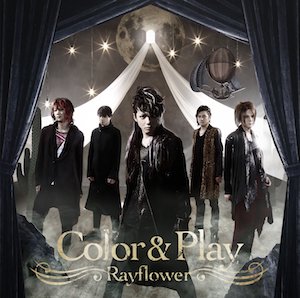 1stフルアルバム「Color & Play」【初回限定盤】 - Rayflower Official