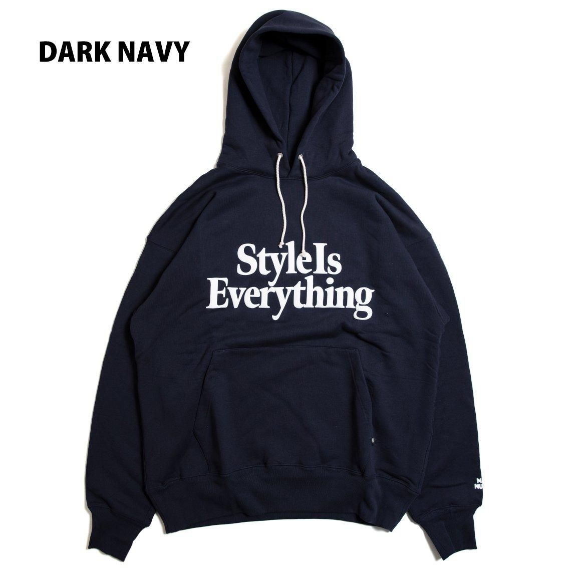 MAGIC NUMBER / マジック ナンバー]STYLE IS EVERYTHING HOODIE