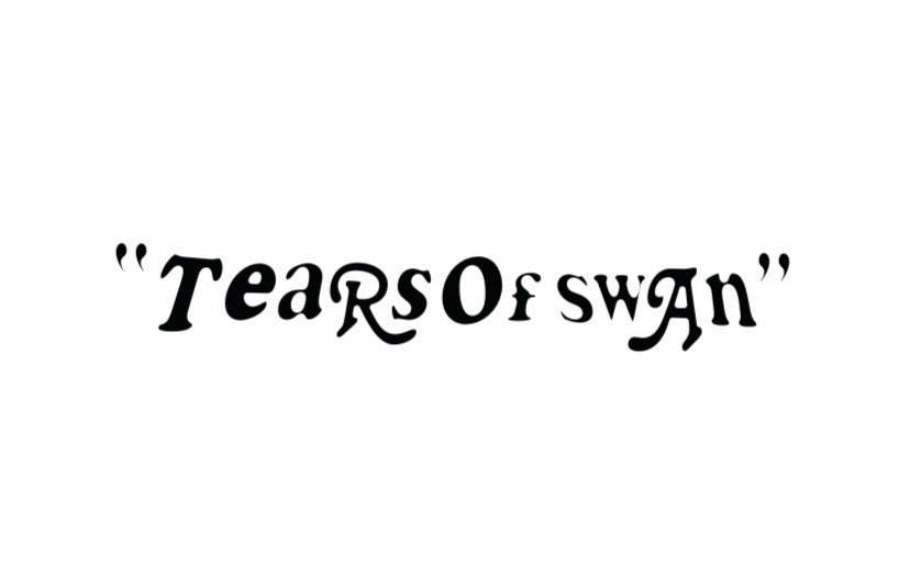 Tears of Swan